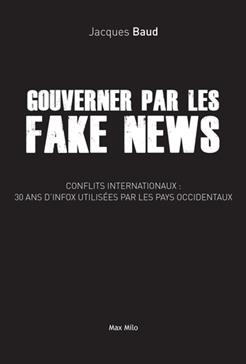 Gouverner par les Fake News