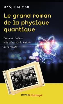 Le Grand Roman de la Physique Quantique